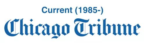 Current Chicago Tribune (1985-Current)